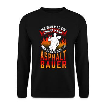 Asphaltbauer war mal jung Straßenbauer - Unisex Pullover - Schwarz - Vorne - Alina (178cm) & Michal (187cm)