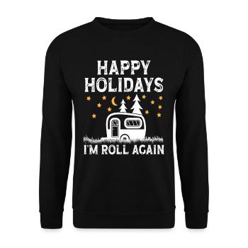 Holidays i'm roll again - Unisex Pullover - Schwarz - Vorne - Alina (178cm) & Michal (187cm)