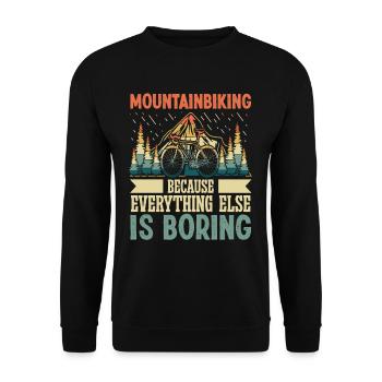 Mountain biking because everything else - Unisex Sweatshirt - black - Front - Alina (178cm) & Michal (187cm)