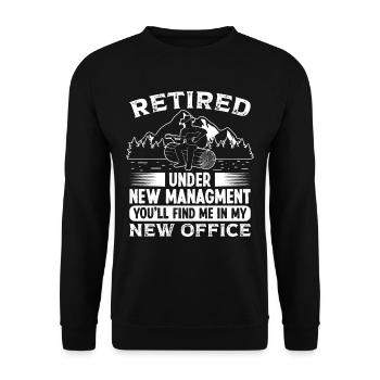 Retired under new Managment new Office - Unisex Sweatshirt - black - Front - Alina (178cm) & Michal (187cm)