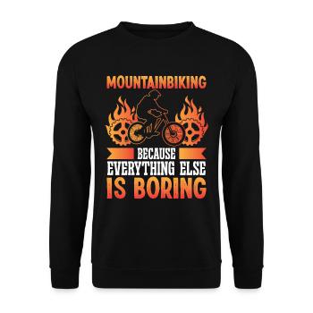 Mountain biking because everything else - Unisex Sweatshirt - black - Front - Alina (178cm) & Michal (187cm)