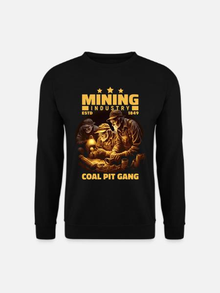Goldgräber Bergarbeiter Bergleute Bergmann - Unisex Pullover - Schwarz