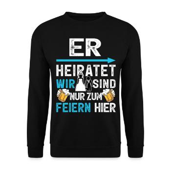 JGA T-Shirt Männer Junggesellenabschied Poltern - Unisex Pullover - Schwarz - Vorne - Alina (178cm) & Michal (187cm)