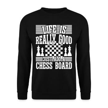 Life is really good just add a Chess - Unisex Sweatshirt - black - Front - Alina (178cm) & Michal (187cm)