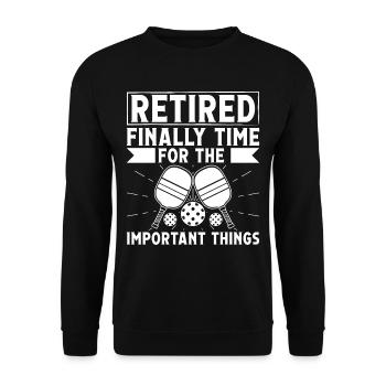 Retired finally Time for the important - Unisex Sweatshirt - black - Front - Alina (178cm) & Michal (187cm)