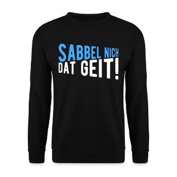 Sabbel nich dat geit - Unisex Pullover - Schwarz - Vorne - Alina (178cm) & Michal (187cm)