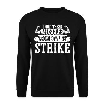 J’ai obtenu ces muscles de Bowling Strike - Sweat-shirt Unisexe - noir - Devant - Alina (178cm) & Michal (187cm)