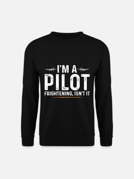 Funny Aviator saying - Unisex Pullover - Schwarz