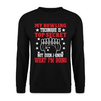 My Bowling technique is mysterious not - Unisex Pullover - Schwarz - Vorne - Alina (178cm) & Michal (187cm)
