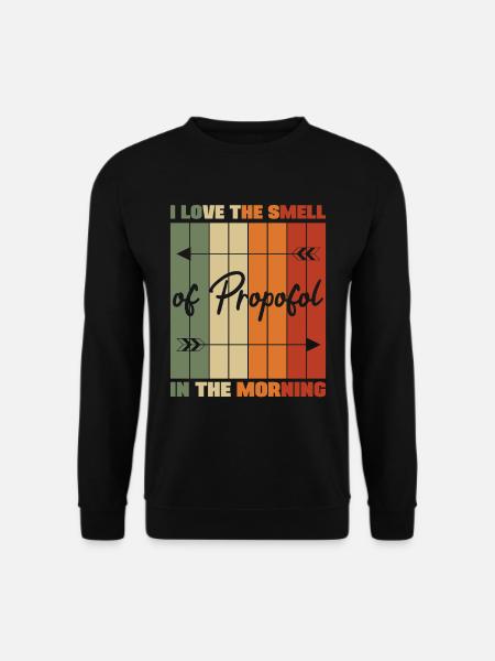 I Love The Smell Of Propofol Laryngoscope Humor - Unisex Pullover - Schwarz