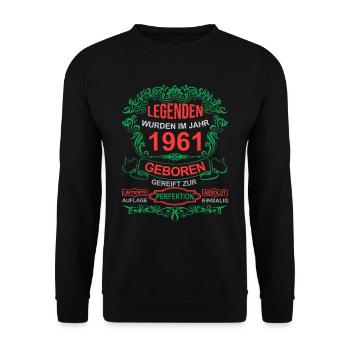 Legenden wurden im Jahr 1961 geboren - Unisex Pullover - Schwarz - Vorne - Alina (178cm) & Michal (187cm)