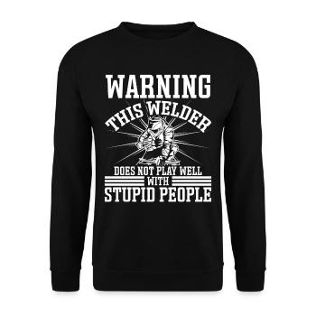 Welder Funny Saying Conceptions de soudage - Sweat-shirt Unisexe - noir - Devant - Alina (178cm) & Michal (187cm)