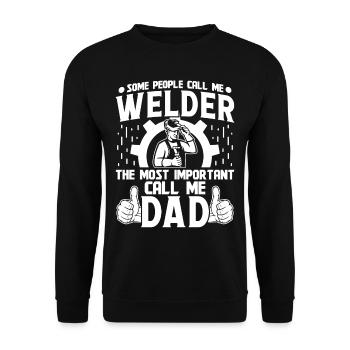 Welder the most important saying Dad - Unisex Sweatshirt - black - Front - Alina (178cm) & Michal (187cm)