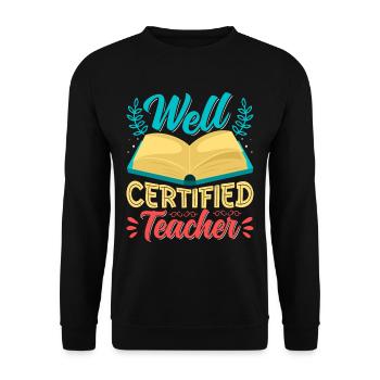 Well Teacher Design Hommes Femmes - Sweat-shirt Unisexe - noir - Devant - Alina (178cm) & Michal (187cm)
