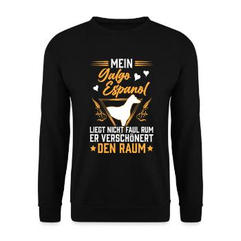 Galgo Espanol ist nicht faul Spanischer Windhund - Unisex Pullover - Schwarz - Vorne - Alina (178cm) & Michal (187cm)