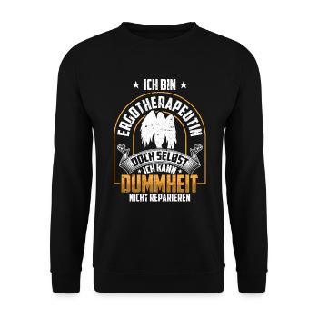 Ergotherapeutin nicht reparieren Ergotherapie - Unisex Pullover - Schwarz - Vorne - Alina (178cm) & Michal (187cm)
