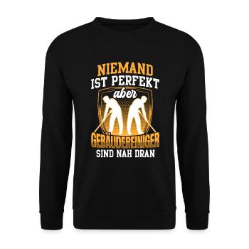 Gebäudereiniger ist nicht perfekt Fensterputzer - Unisex Pullover - Schwarz - Vorne - Alina (178cm) & Michal (187cm)