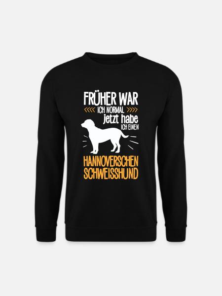 Heute habe ich einen Hannoverscher Schweißhund - Unisex Pullover - Schwarz