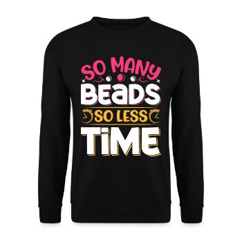 So many beads so less time - Unisex Pullover - Schwarz - Vorne - Alina (178cm) & Michal (187cm)