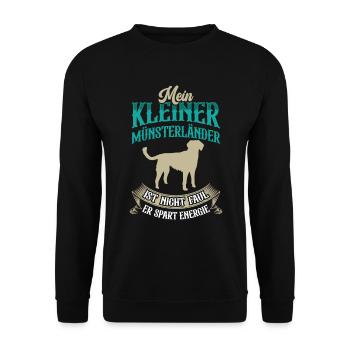 Kleiner Münsterländer ist nicht faul - Unisex Pullover - Schwarz - Vorne - Alina (178cm) & Michal (187cm)