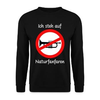 Lustiger Spruch Ich steh auf Naturfanfaren - Unisex Pullover - Schwarz - Vorne - Alina (178cm) & Michal (187cm)
