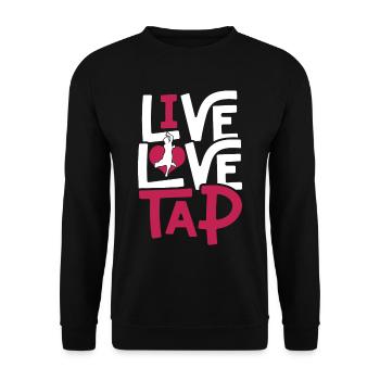 Tap Dance Tap Dancer Tap Dancer Live Love Tap - Unisex Sweatshirt - black - Front - Alina (178cm) & Michal (187cm)