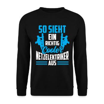So sieht ein cooler Netzelektriker aus - Unisex Pullover - Schwarz - Vorne - Alina (178cm) & Michal (187cm)