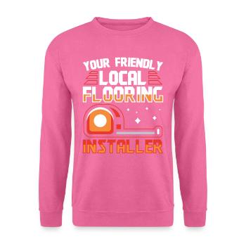 Your Flooring Installer - Unisex Sweatshirt - pink - Front