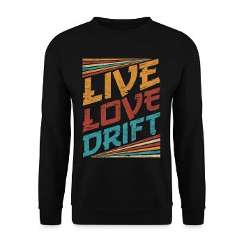 Live Love Drift Motorsport Auto Tuning Automotive - Unisex Sweatshirt - black - Front - Alina (178cm) & Michal (187cm)
