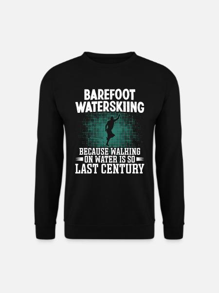 Barefoot waterskiing - Unisex Sweatshirt - black