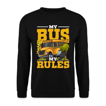 Schulbusfahrer Busfahrer My Bus My Rules - Unisex Pullover - Schwarz - Vorne - Alina (178cm) & Michal (187cm)