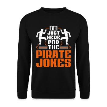 Jambe prothétique Je suis juste là pour les blagues de pirate - Sweat-shirt Unisexe - noir - Devant - Alina (178cm) & Michal (187cm)