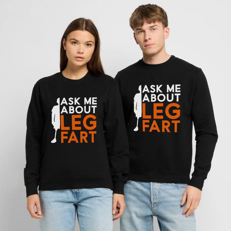 Prothèse de jambe Amputé de jambe Posez-moi la question sur le pet de jambe Sweat-shirt Unisexe
