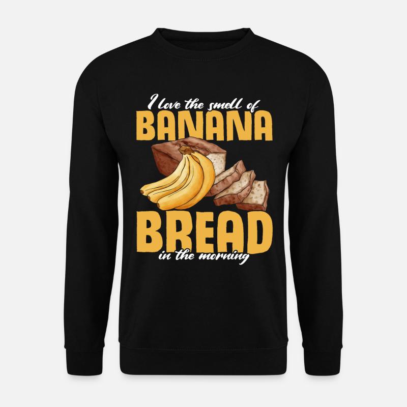 Funny Banana Bread Baking Apparel - Unisex Pullover - Schwarz