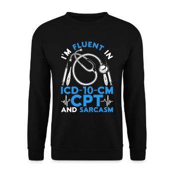 Kodierfachkraft ICD-10-CM CPT And Sarcasm - Unisex Pullover - Schwarz - Vorne - Alina (178cm) & Michal (187cm)
