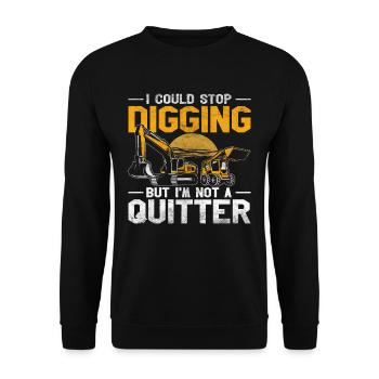 Baggerfahrer Digging But I'm Not A Quitter - Unisex Pullover - Schwarz - Vorne - Alina (178cm) & Michal (187cm)