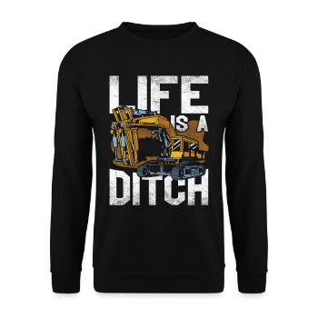 La vie de conducteur d’excavatrice est un fossé - Sweat-shirt Unisexe - noir - Devant - Alina (178cm) & Michal (187cm)