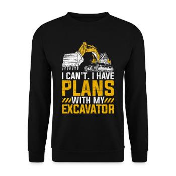 Baggerfahrer I Have Plans With My Excavator - Unisex Pullover - Schwarz - Vorne - Alina (178cm) & Michal (187cm)