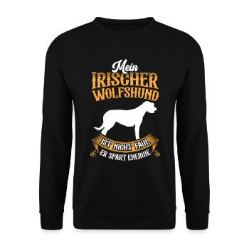 Irischer Wolfshund ist nicht faul Irish Wolfhound - Unisex Pullover - Schwarz - Vorne - Alina (178cm) & Michal (187cm)