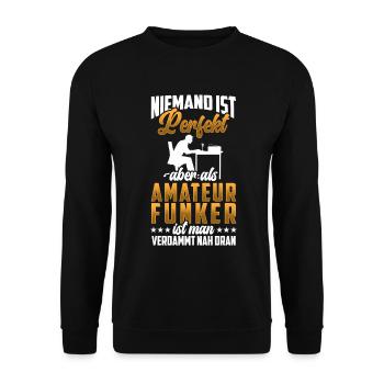 Amateurfunker sind nicht perfekt Hobbyfunker - Unisex Pullover - Schwarz - Vorne - Alina (178cm) & Michal (187cm)