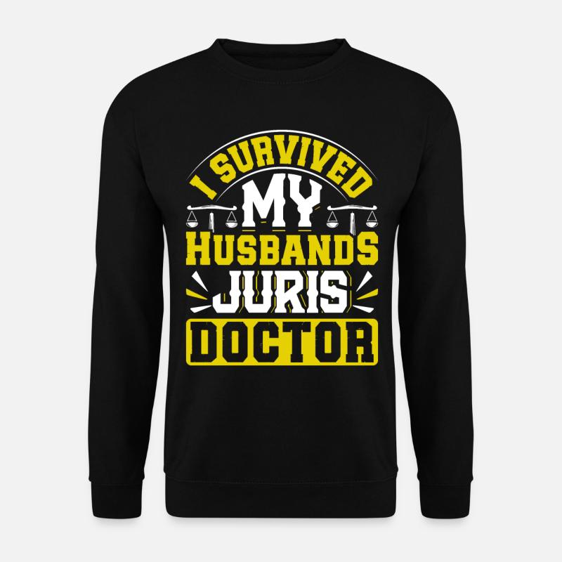 Doctorate Degree great - Unisex Pullover - Schwarz