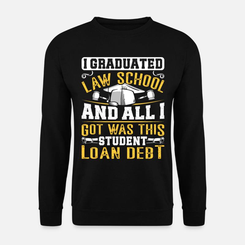 Doctorate Degree great - Unisex Sweatshirt - black