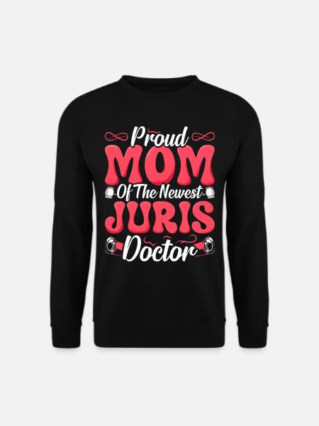 Doctorate Degree great - Unisex Sweatshirt - black