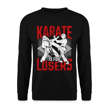 Tang Soo Do Arts Martiaux Le karaté est pour les perdants - Sweat-shirt Unisexe - noir - Devant - Alina (178cm) & Michal (187cm)