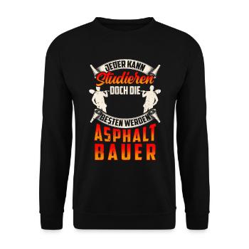 Die Besten werden Asphaltbauer Straßenbauer - Unisex Pullover - Schwarz - Vorne - Alina (178cm) & Michal (187cm)