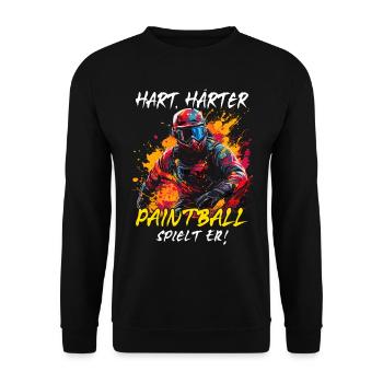 Hart Härter Paintball spielt er | Paintballspieler - Unisex Pullover - Schwarz - Vorne - Alina (178cm) & Michal (187cm)
