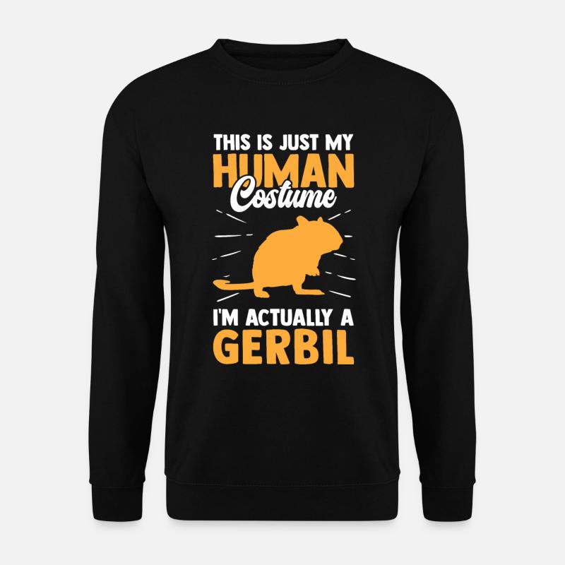 Juste mon rongeur costume de gerbille Gerbille - Sweat-shirt Unisexe - noir