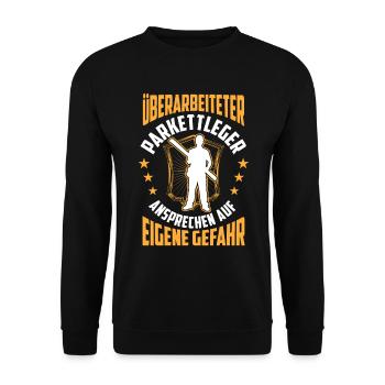 Überarbeiteter Parkettleger Fußbodenleger - Unisex Pullover - Schwarz - Vorne - Alina (178cm) & Michal (187cm)