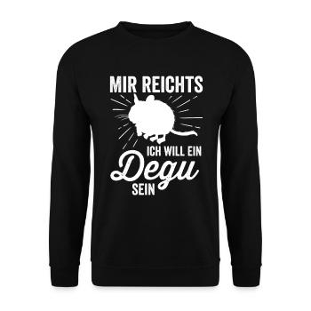 Will ein Degu sein Nagetier Stauchratte - Unisex Pullover - Schwarz - Vorne - Alina (178cm) & Michal (187cm)
