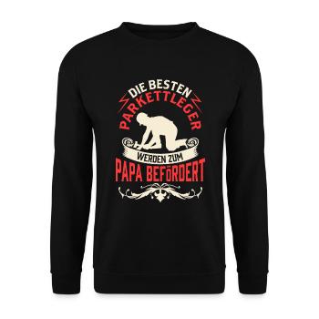 Parkettleger wird zum Papa Fußbodenleger - Unisex Pullover - Schwarz - Vorne - Alina (178cm) & Michal (187cm)
